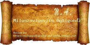 Miloszavlyevits Antigoné névjegykártya